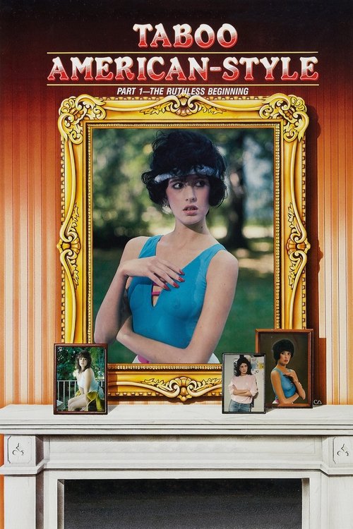 Taboo American Style 1: The Ruthless Beginning