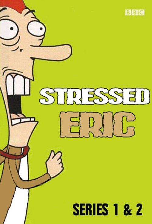 Poster Stressed Eric