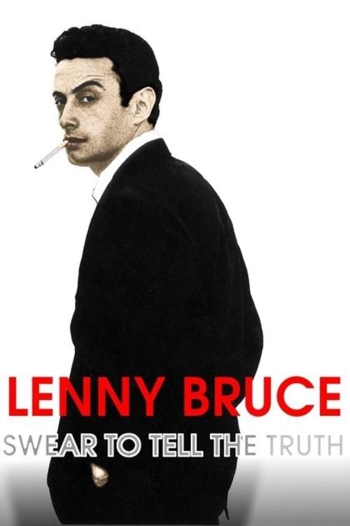 Lenny Bruce: Gerçeği Söylemeye Yemin Et