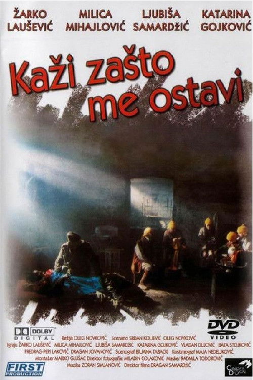 Say Why Have You Left Me