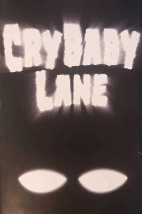 CryBaby Lane