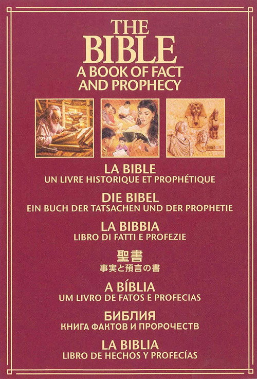 The Bible - A Book of Fact and Prophecy