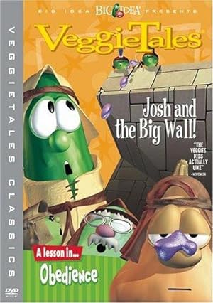 VeggieTales: Josh and the Big Wall