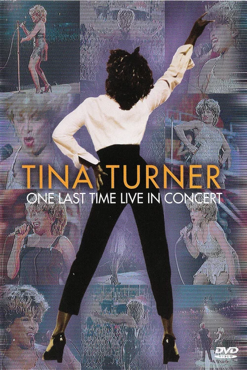 Poster Tina Turner: One Last Time Live in Concert