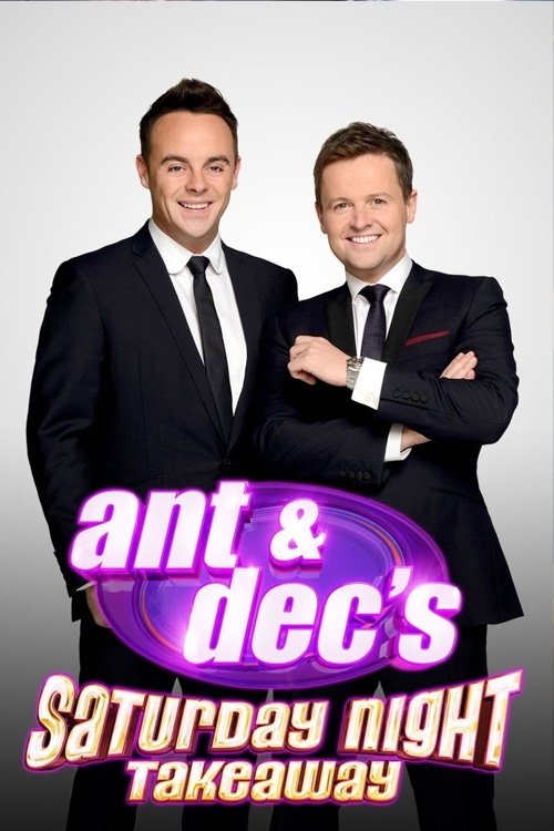 Pôster de Ant & Dec's Saturday Night Takeaway