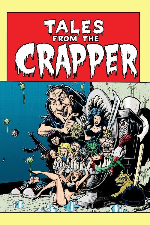 Poster Tales from the Crapper