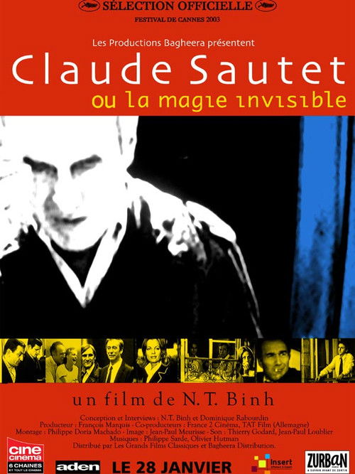 Claude Sautet, or the Invisible Magic