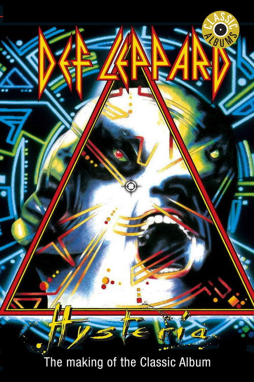 Classic Albums: Def Leppard - The Making of Hysteria