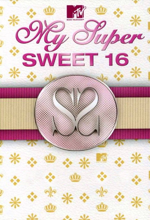 Pôster de My Super Sweet 16