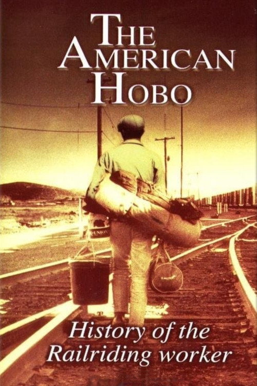 The American Hobo