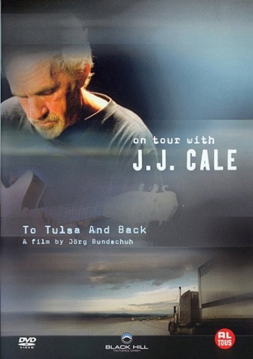 To Tulsa and Back: On Tour with J.J. Cale