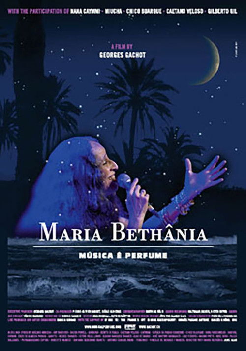 Maria Bethânia: Music Is Perfume