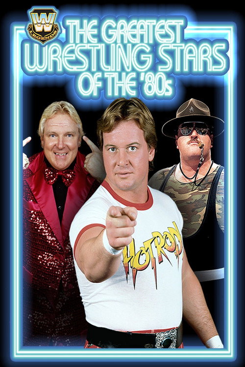 WWE Legends: Greatest Wrestling Stars of the '80s