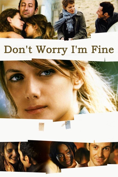 I'm Fine, Don't Worry