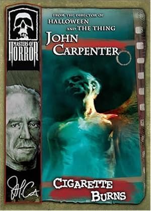 Masters of Horror: John Carpenter's Cigarette Burns