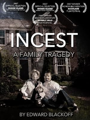 Incest: A Family Tragedy