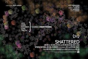 Shattered