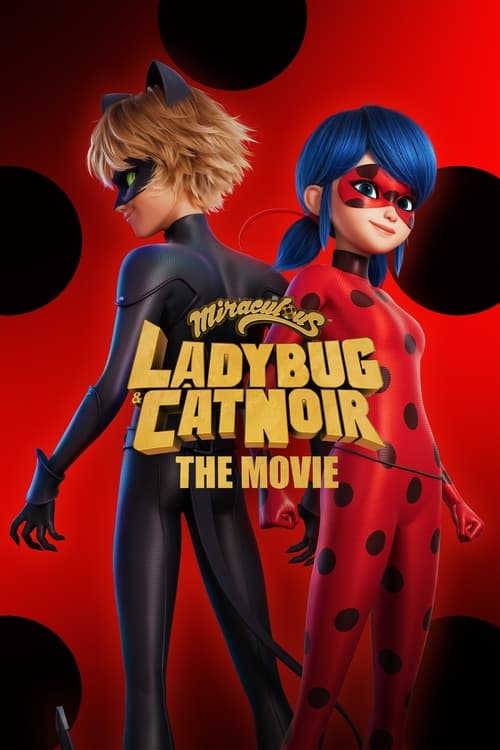 Miraculous - Le film