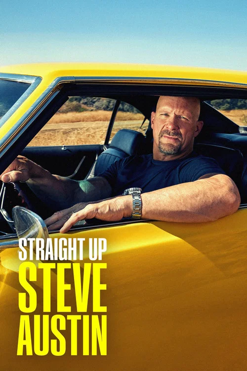 Poster Straight Up Steve Austin