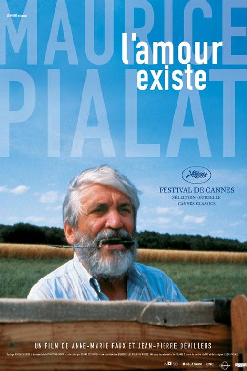 Maurice Pialat, L’amour existe