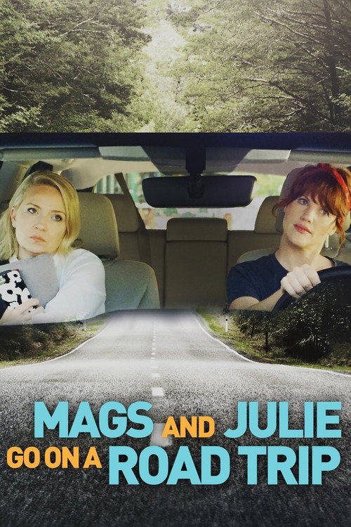 Poster Mags and Julie Go on a Road Trip.