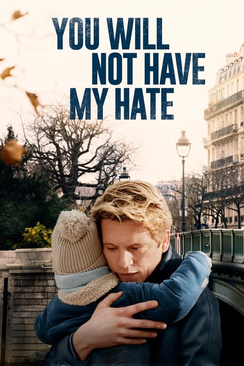 Poster You Will Not Have My Hate