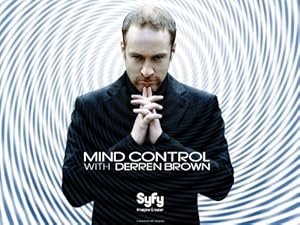 Mind Control with Derren Brown