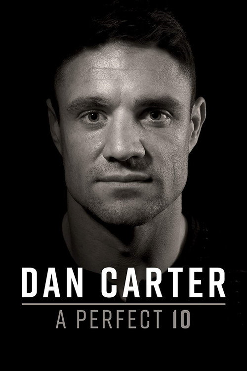 Poster Dan Carter: A Perfect 10