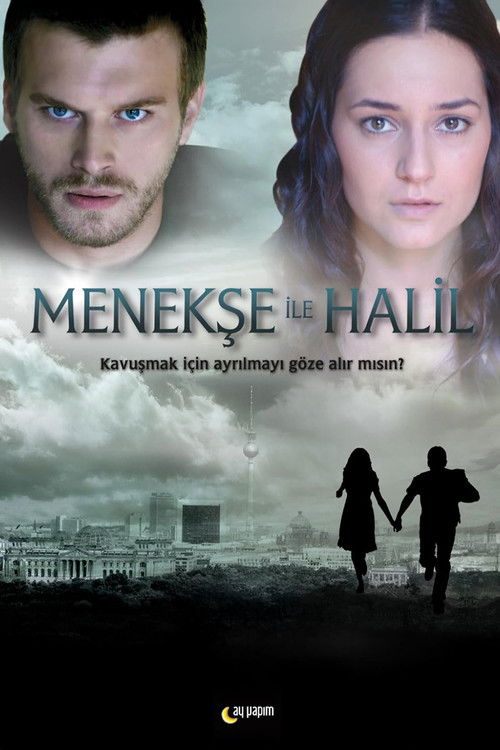 Pôster de Menekse ile Halil