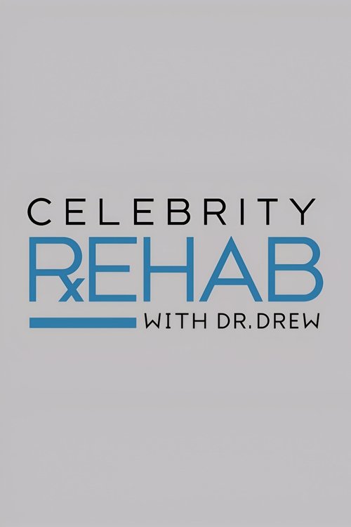 Poster Celebrity Rehab with Dr. Drew