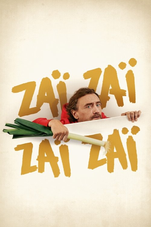Poster Zaï Zaï Zaï Zaï