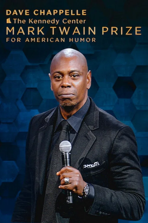 Poster Dave Chappelle: The Kennedy Center Mark Twain Prize for American Humor