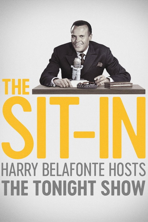 Poster The Sit-In: Harry Belafonte Hosts the Tonight Show