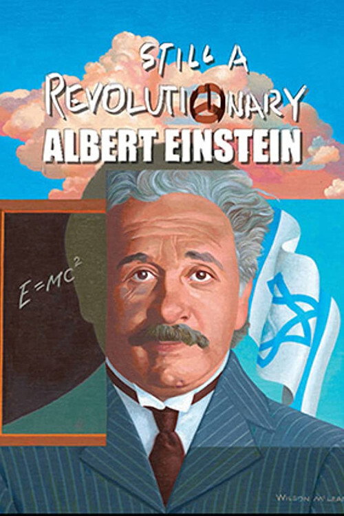 Poster Still a Revolutionary: Albert Einstein