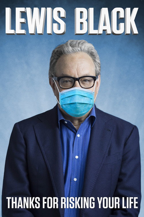Poster Lewis Black: Thanks for Risking Your Life