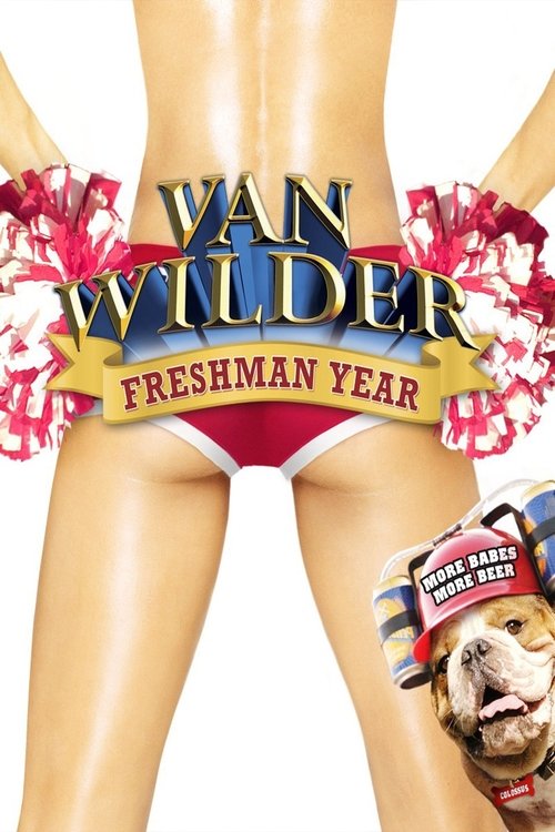 Van Wilder 3: La Première Année de Fac