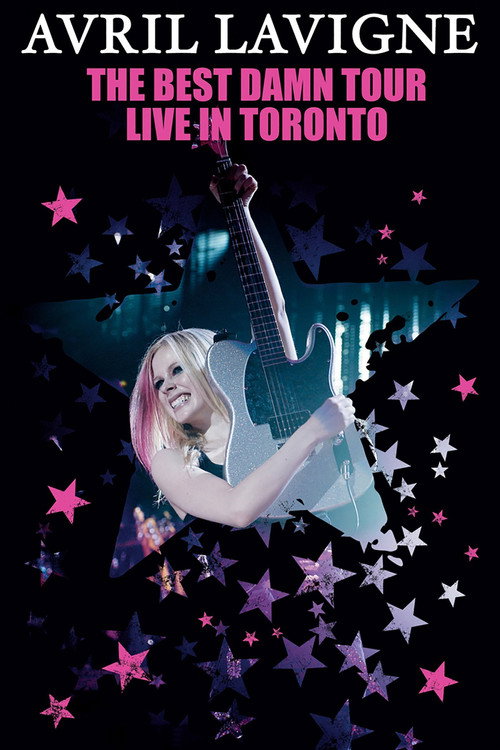 Poster Avril Lavigne: The Best Damn Tour - Live in Toronto