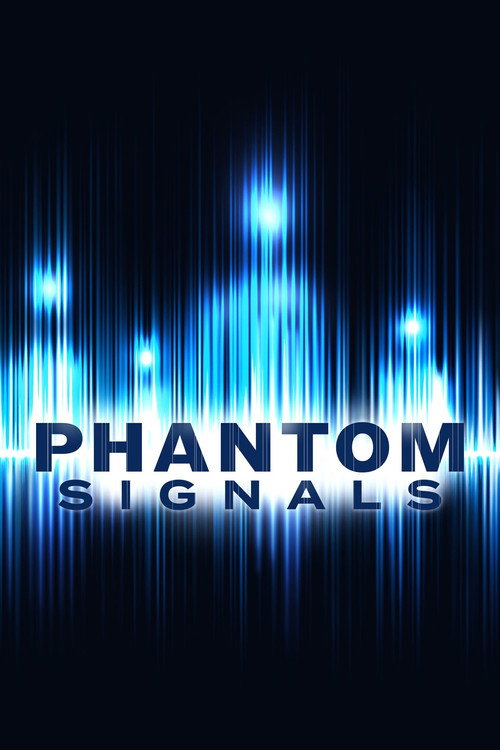 Poster Phantom Signals
