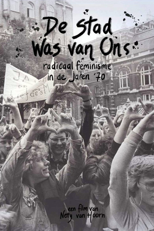 De stad was van ons