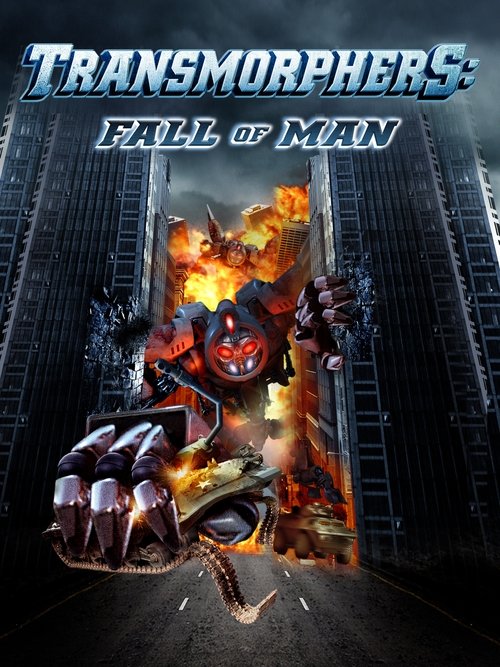 Transmorphers: Fall of Man