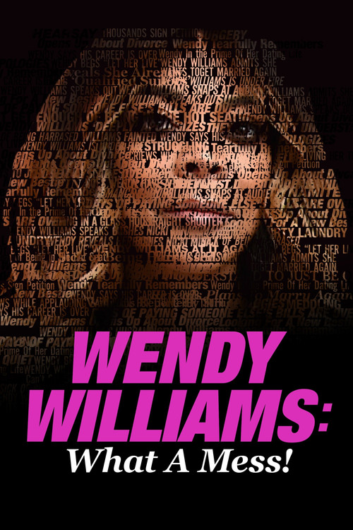 Poster Wendy Williams: What a Mess!