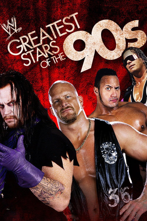 WWE: Greatest Stars of the '90s