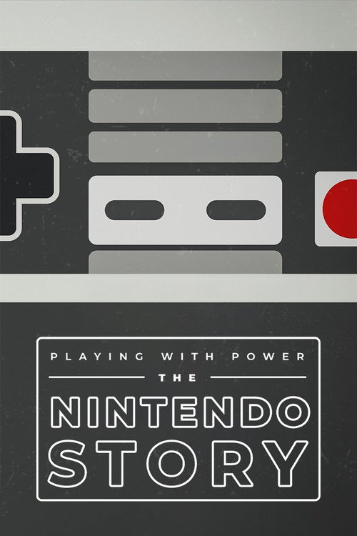 Poster Playing with Power: The Nintendo Story