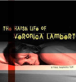 The Harsh Life of Veronica Lambert