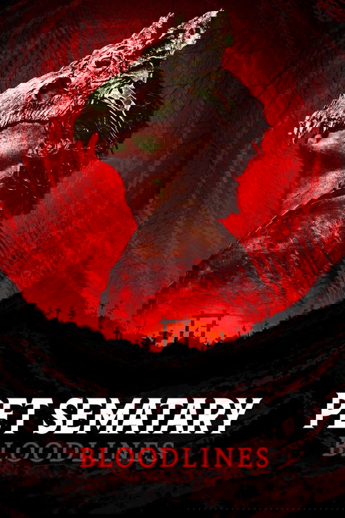 Pet Sematary: Bloodlines