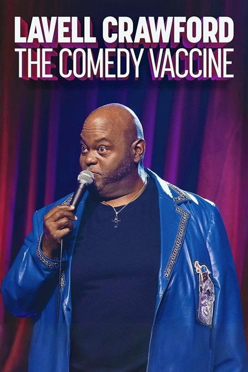 Poster Lavell Crawford: The Comedy Vaccine