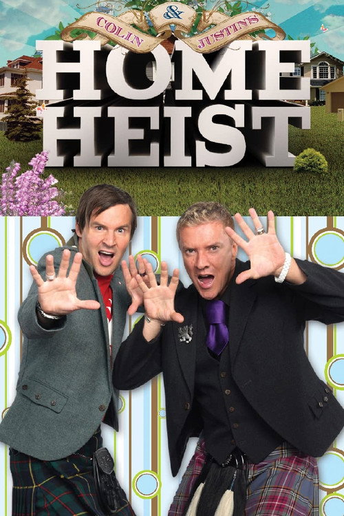 Poster Colin & Justin's Home Heist