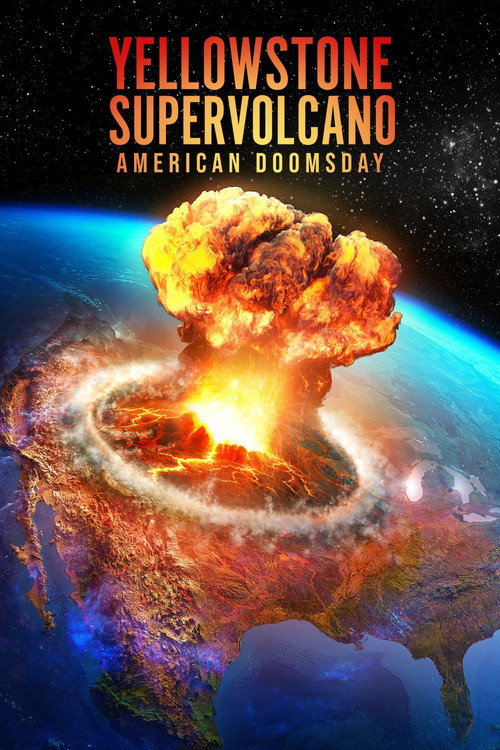 Poster Yellowstone Supervolcano: American Doomsday