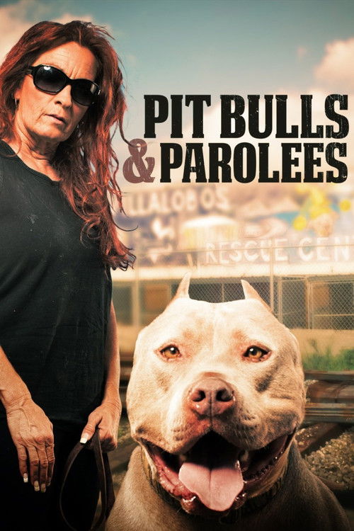 Pôster de Pit Bulls and Parolees