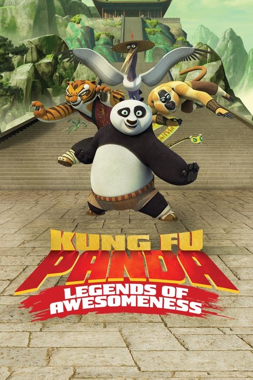 Kung Fu Panda: L'Incroyable Légende